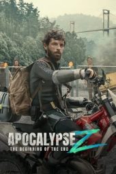 Apocalypse Z: The Beginning of the End (2024)